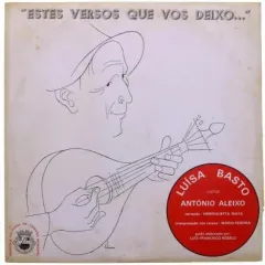 Canta Antonio Aleixo - Estes Versos Que Vos Deixo... (автограф)