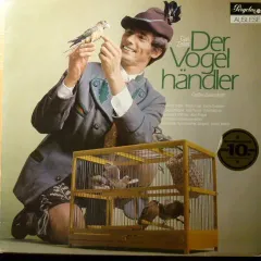 Rudolf Moralt, Die Wiener Symphoniker, Wiener Staatsopernchor - Der Vogelhandler