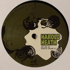 The Return of Harold Heath