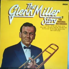 The Glenn Miller Story Volume 2