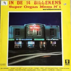 In De 14 Billekens - Super Organ Menu N° 1 (Wereldsuccessen)