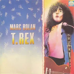 Marc Bolan / T. Rex