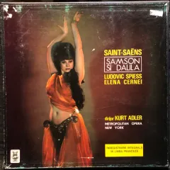 Elena Cernei, Ludovic Spiess , Dirijor : Kurt Adler - Samson Si Dalila