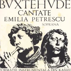 Formație instrumentală din Kassel , Soprana Emilia Petrescu - Cantate