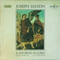 Il Ritorno Do Tobia, Oratorio. Hob.XXI:1 (1775/1784)