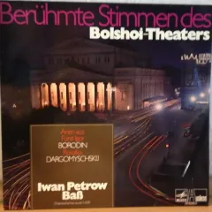 Beruhmte Stimmen Des Bolshoi-Theaters