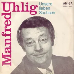 Unsere Lieben Sachsen / In Der Nacht Soll Man Schlafen (7 Дюймов)