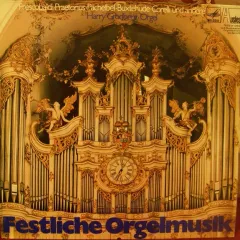 Harry Grodberg Spielt Festliche Orgel Musik