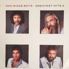 Oak Ridge Boys Greatest Hits 2