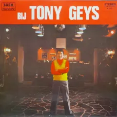Bij Tony Geys