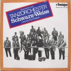 Uberreicht Vom Tanzorchester Schwarz-Weiss