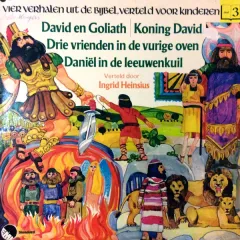 Carel Heinsius - Vier Verhalen Uit De Bijbel, Verteld Voor Kinderen Deel 3