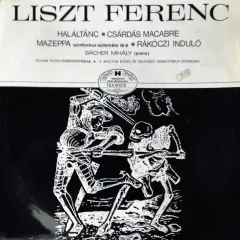 Haláltánc, Csárdás Macabre, Mazeppa, Rákóczi Induló