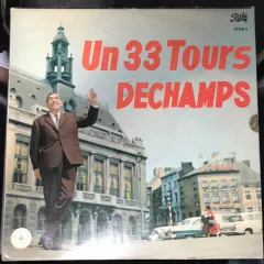 Un 33 Tours DECHAMPS