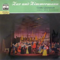 Zar Und Zimmermann - Großer Querschnitt