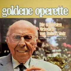 Die Schönsten Melodien Von Robert Stolz