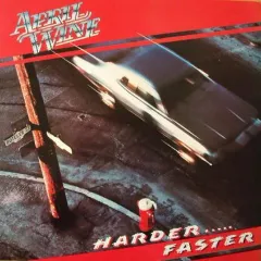 Harder.....Faster