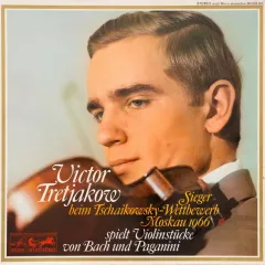 Victor Tretjakow Spielt Violinstucke Von Bach Und Paganini