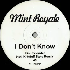 I Don't Know