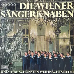 Die Wiener Sängerknaben Und Ihre Schönsten Weihnachtslieder