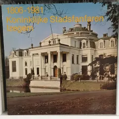 1806-1981 Koninklijke Stadsfanfaren Izegem