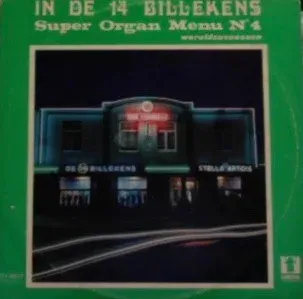 Decap-Orgel In De 14 Billekens - In De 14 Billekens - Super Organ Menu N° 4 VG+
