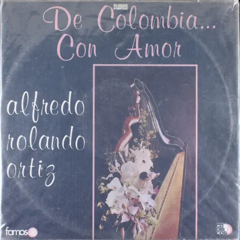 Alfredo Rolando Ortiz Y La Guitarra De Gentil Montana - De Colombia... Con Amor EX