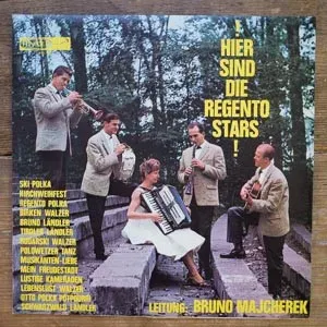 Die Regento Stars Leitung: Bruno Majcherek - !Hier Sind Die Regento Stars! VG