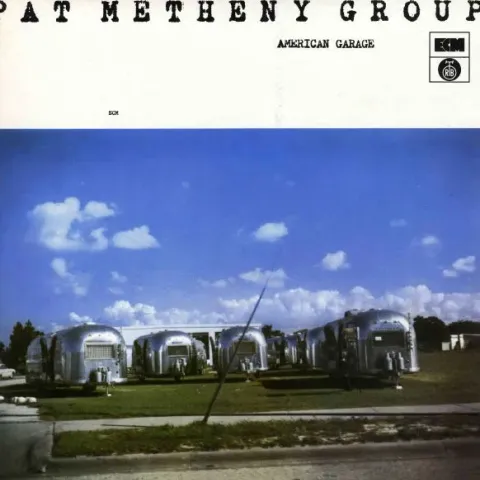 Pat Metheny Group - American Garage EX