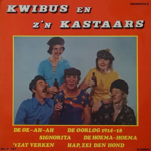Kwibus En Zn Kastaars / Franky-Jeffy And The Thrillers - Kwibus En Zn Kastaars / Franky-Jeffy And The Thrillers EX-