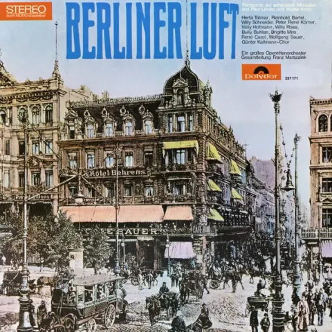 Berliner Luft - Potpourri Der Schönsten Melodien Von Paul Lincke Und Walter Kollo EX-