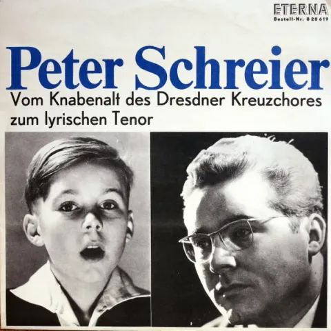 Петер Шрайер - Vom Knabenalt Des Dresdner Kreuzchores Zum Lyrischen Tenor EX