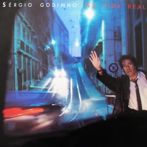 Sergio Godinho - Na Vida Real (Portugal) NM