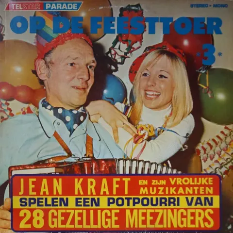 Jean Kraft En Zijn Vrolijke Muzikanten - Op De Feesttoer 3 VG+
